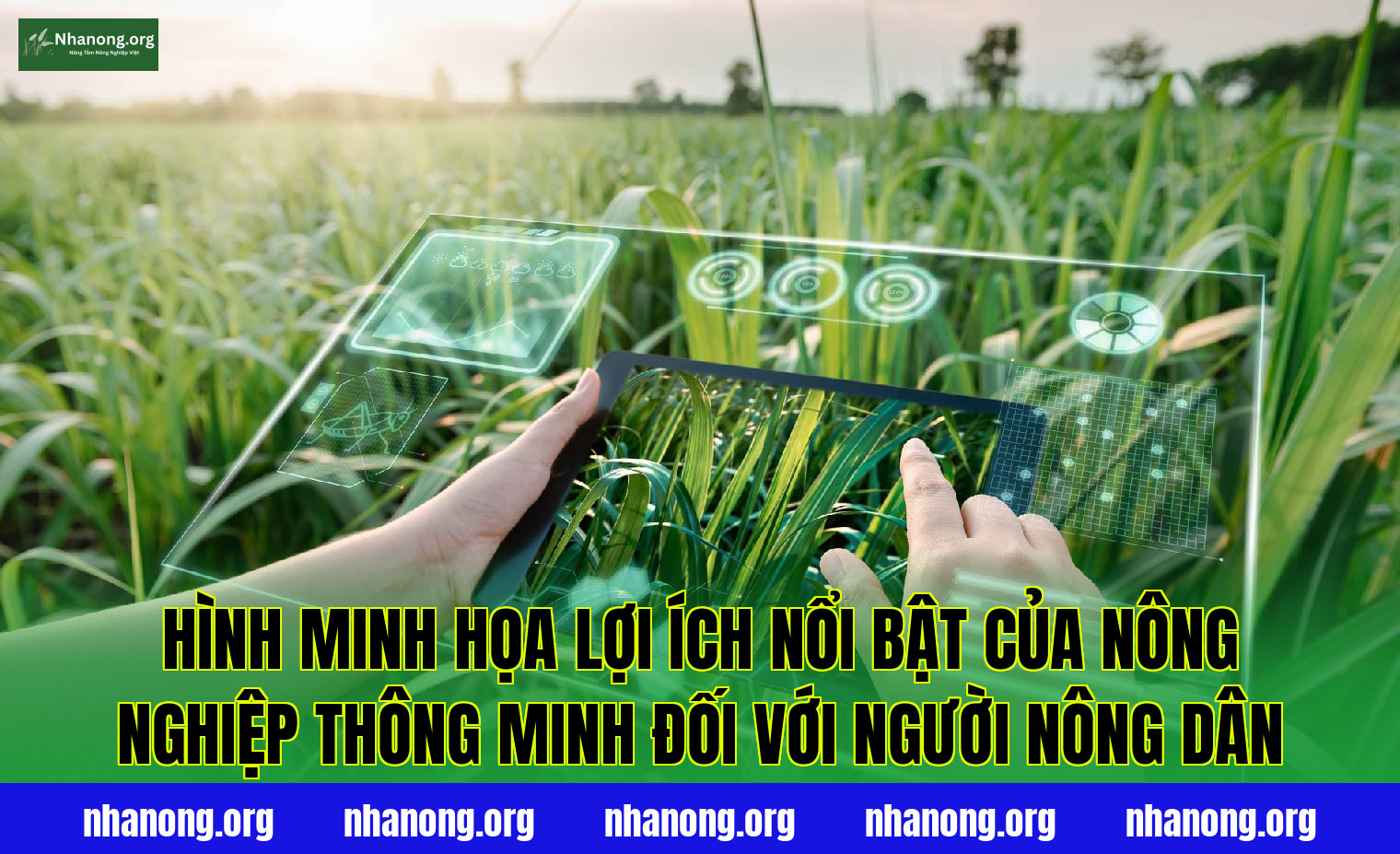 Hình minh họa lợi ích nổi bật của nông nghiệp thông minh đối với người nông dân